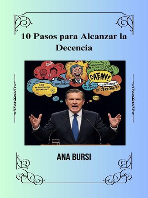 cover image of 10 Pasos Para Alcanzar la Decencia